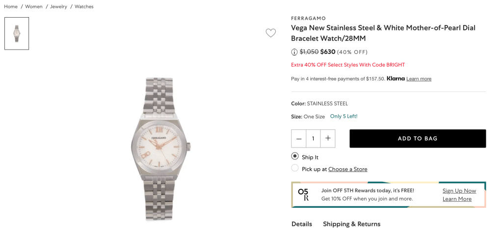 FERRAGAMO Vega New Stainless Steel & White Mother-of-Pearl Dial Bracelet Watch/28MM
Price reduced from$1,050 to $630 (40% OFF)
Extra 40% OFF Select Styles With Code BRIGHT