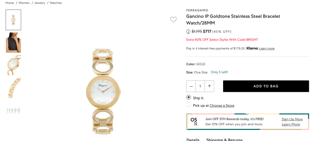 FERRAGAMO Gancino IP Goldtone Stainless Steel Bracelet Watch/28MM
Price reduced from$1,195 to $717 (40% OFF)
Extra 40% OFF Select Styles With Code BRIGHT